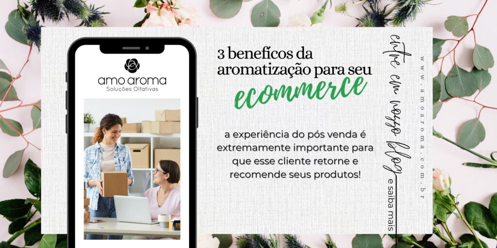 benefícios da aromatização para seu e-commerce.